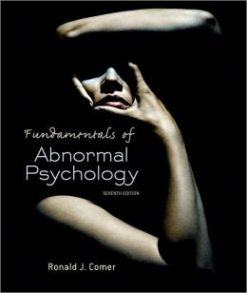Fundamentals of Abnormal Psychology, 7th Edition (ORIGINAL PDF from Publisher)