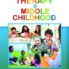 Play Therapy in Middle Childhood