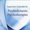 Supervision Essentials for Psychodynamic Psychotherapies