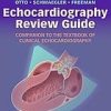 Echocardiography Review Manual, 2nd Edition (Original PDF from Publisher)