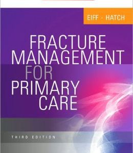 Fracture Management for Primary Care, 3rd Edition