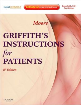Griffith’s Instructions for Patients, 8th Edition