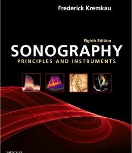 Sonography Principles and Instruments, 8th Edition (Original PDF from Publisher)