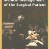 Medical Management of the Surgical Patient 3rd (Original PDF from Publisher)
