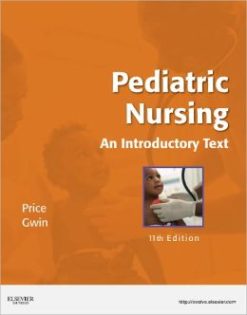 Pediatric Nursing: An Introductory Text, 11th Edition (Original PDF from Publisher)