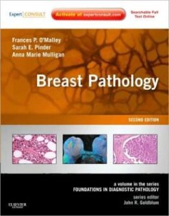 Breast Pathology: A Volume in the Series: Foundations in Diagnostic Pathology (ORIGINAL PDF from Publisher)