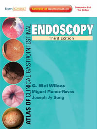 Atlas of Clinical Gastrointestinal Endoscopy, 3rd Edition (Original PDF from Publisher)