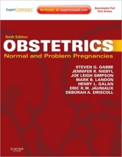 Obstetrics: Normal and Problem Pregnancies, 6th Edition (ORIGINAL PDF from Publisher)