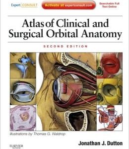 Atlas of Clinical and Surgical Orbital Anatomy, 2nd Edition