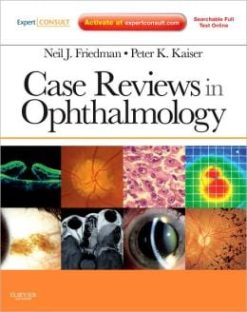 Case Reviews in Ophthalmology (ORIGINAL PDF from Publisher)