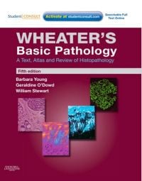 Wheater’s Basic Pathology: A Text, Atlas and Review of Histopathology, 5th Edition (Original PDF from Publisher)