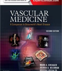 Vascular Medicine: A Companion to Braunwald’s Heart Disease, 2nd Edition (ORIGINAL PDF from Publisher)