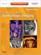 Gynecologic Imaging: Expert Radiology Series (Original PDF from Publisher)
