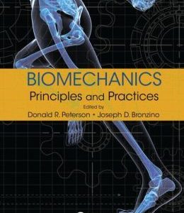 Biomechanics: Principles and Practices