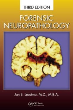 Forensic Neuropathology, Third Edition (Original PDF from Publisher)