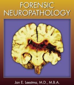 Forensic Neuropathology, Third Edition (Original PDF from Publisher)