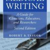 Medical Writing: A Guide for Clinicians, Educators, and Researchers, 2nd Edition (Original PDF)