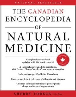 The Canadian Encyclopedia of Natural Medicine 2nd edition