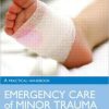 Emergency Care of Minor Trauma in Children