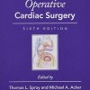 Operative Cardiac Surgery (Rob & Smith’s Operative Surgery Series), 6th Edition (Original PDF from Publisher)