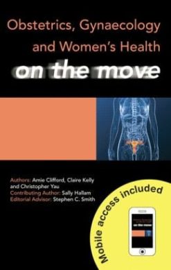 Obstetrics, Gynaecology and Women’s Health on the Move (Original PDF from Publisher)