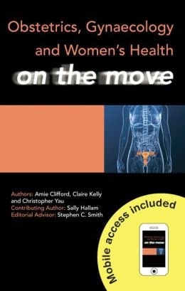 Obstetrics, Gynaecology and Women’s Health on the Move (Original PDF from Publisher)