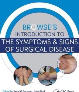 Browse’s Introduction to the Symptoms & Signs of Surgical Disease, 5th Edition (Original PDF from Publisher)