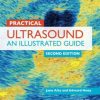 Practical Ultrasound: An Illustrated Guide, Second Edition (Original PDF from Publisher)
