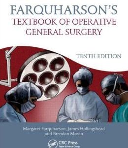 Farquharson’s Textbook of Operative General Surgery, 10th Edition (Original PDF from Publisher)