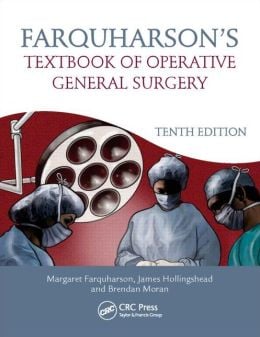 Farquharson’s Textbook of Operative General Surgery, 10th Edition (Original PDF from Publisher)