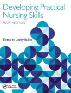 Developing Practical Nursing Skills, Fourth Edition