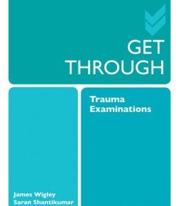 Get Through Trauma Examinations