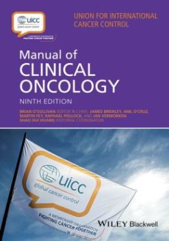 UICC Manual of Clinical Oncology, 9th Edition