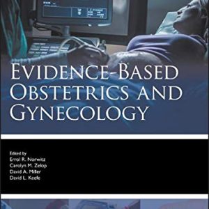 Evidence-based Obstetrics and Gynecology (Evidence-Based Medicine) (PDF)