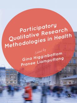 Participatory Qualitative Research Methodologies in Health (Original PDF from Publisher)