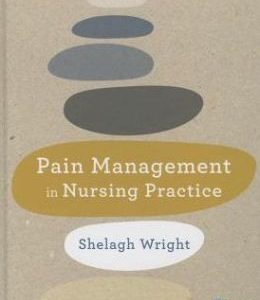 Pain Management in Nursing Practice