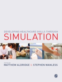 Developing Healthcare Skills through Simulation (Original PDF from Publisher)