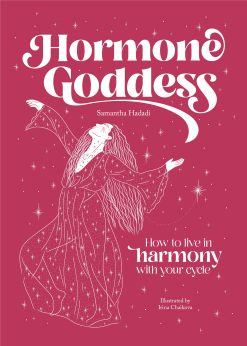 Hormone Goddess: How to live in harmony with your cycle (EPUB)