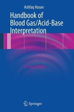 Handbook of Blood Gas/Acid-Base Interpretation / Edition 2 (Original PDF from Publisher)