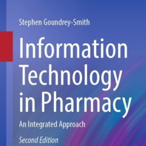 Information Technology in Pharmacy, 2026th Edition (Original PDF from Publisher)