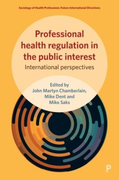 Professional Health Regulation in the Public Interest (Original PDF from Publisher)