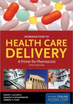 Introduction To Health Care Delivery, 5th Edition (EPUB)