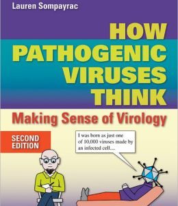 How Pathogenic Viruses Think, 2nd Edition
