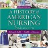 A History of American Nursing, 2nd Edition (Original PDF from Publisher)