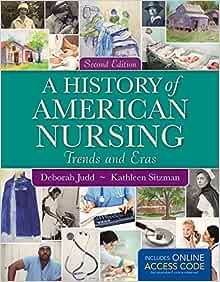 A History of American Nursing, 2nd Edition (Original PDF from Publisher)