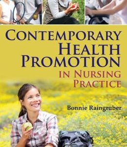 Contemporary Health Promotion In Nursing Practice