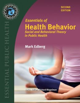 Essentials Of Health Behavior, 2nd Edition