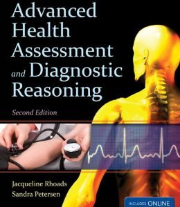 Advanced Health Assessment And Diagnostic Reasoning, 2nd Edition