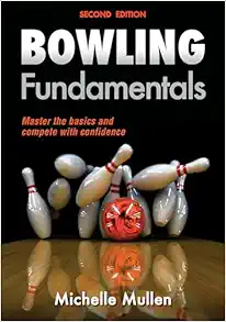 Bowling Fundamentals, 2nd Edition (Sports Fundamentals) (Original PDF from Publisher)