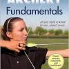 Archery Fundamentals, 2nd Edition (Sports Fundamentals) (Original PDF from Publisher)